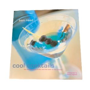 Cool Cocktails Recipe Book by Ben Reed